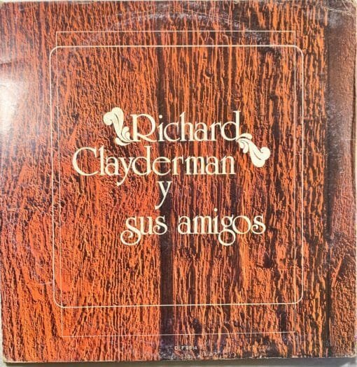 Richard Clayderman - Richard Clayderman Y Sus Amigos