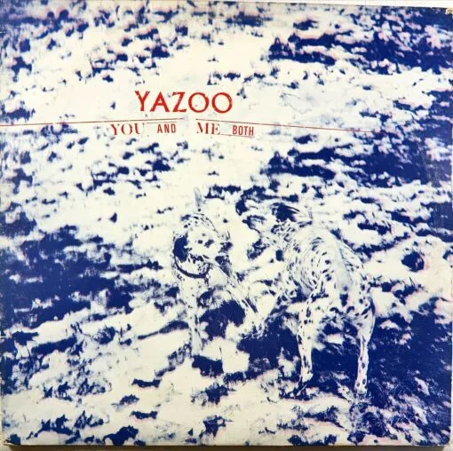 Yazoo - You and Me Both