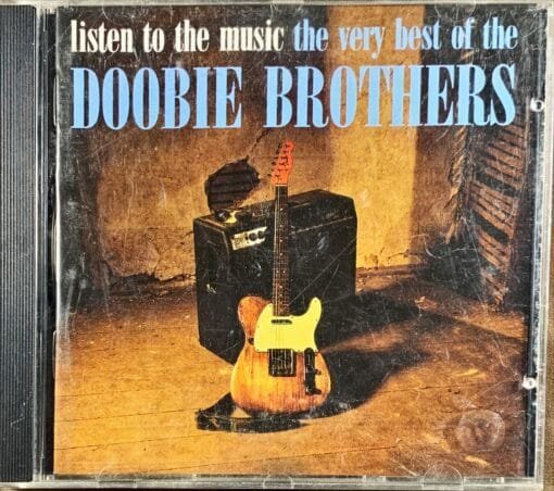 The Doobie Brothers - Listen to the Music: The Very Best of The Doobie Brothers